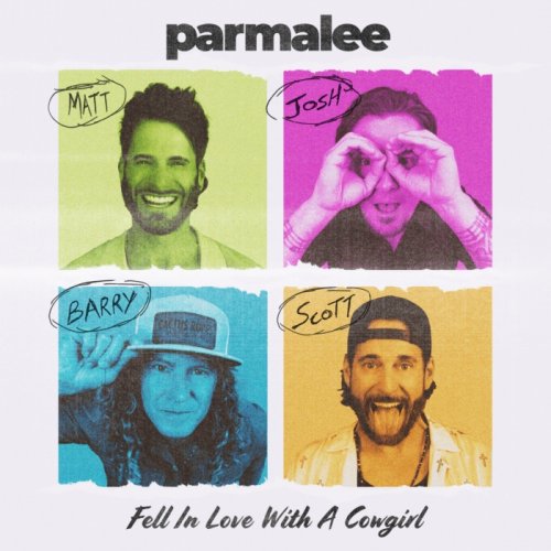 Parmalee  Fell In Love With A Cowgirl (2025)