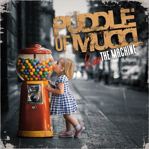 Puddle of Mudd  Kiss The Machine (2025)