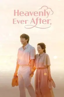 Heavenly Ever After 2025 | Netflix | Season 1 | Completed