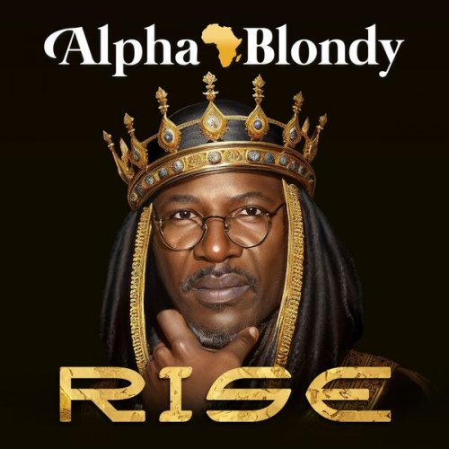 Alpha Blondy  Rise (2025)