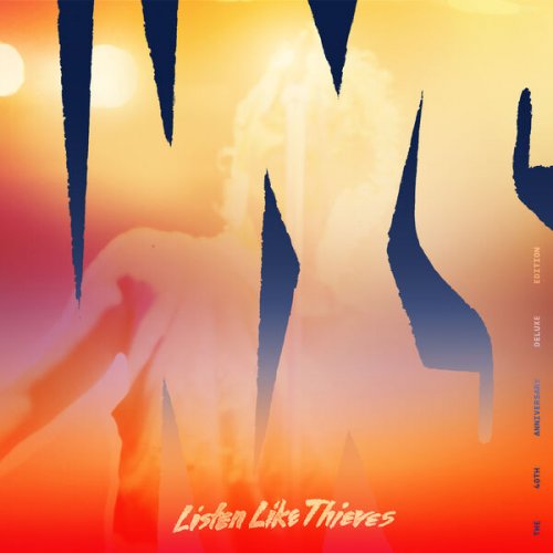 INXS  Listen Like Thieves (40th Anniversary Deluxe) (2025)