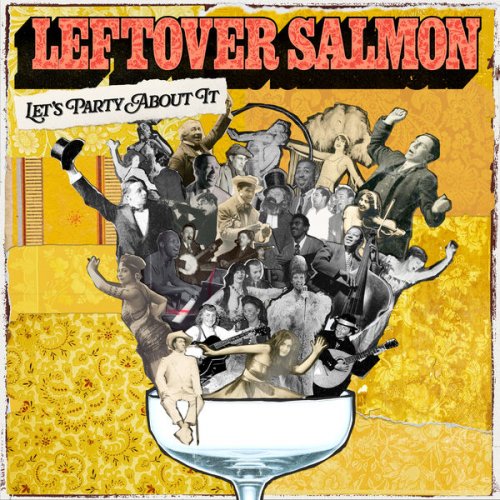 Leftover Salmon  Let's Party About It (2025)