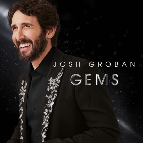 Josh Groban  Gems (2025)
