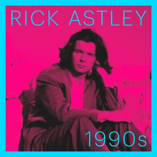 Rick Astley  1990s (2025)