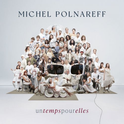 Michel Polnareff  Un temps pour elles (2025)