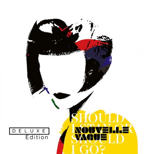 Nouvelle Vague  Should I Stay or Should I Go? (Deluxe Edition) (2025)