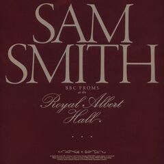 Sam Smith  BBC Proms At The Royal Albert Hall (2025)
