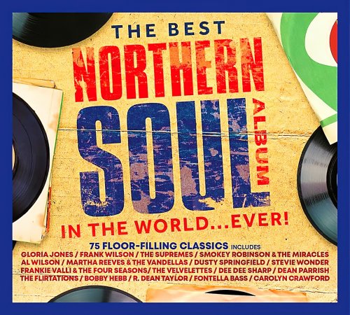 Various Artists  The Best Northern Soul Album In The World Ever! (2024)