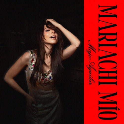 Majo Aguilar  Mariachi Mío (2025)