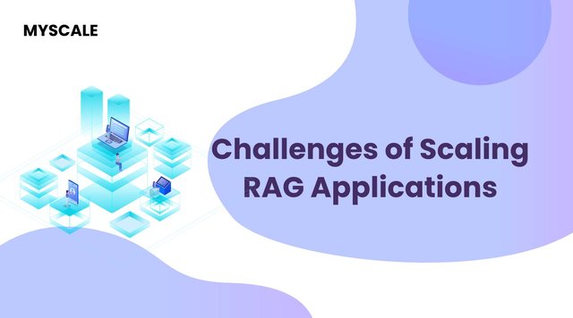 challenges-of-scaling-rag-apps.jpg