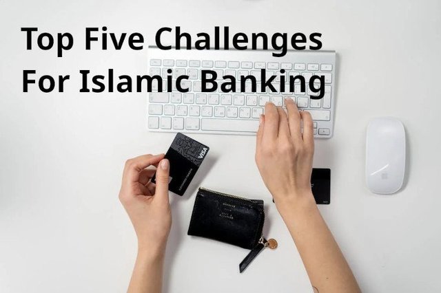 top-five-0challenges-for-islamic-banking.jpg