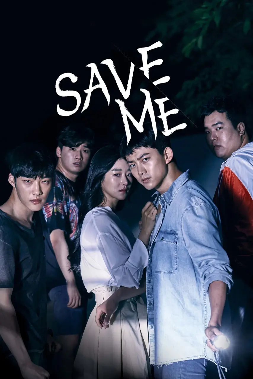 Save Me (2017-2019) Season 1 & 2 WEB-DL (Complete) [English Subtitle] | TeraboxMovies