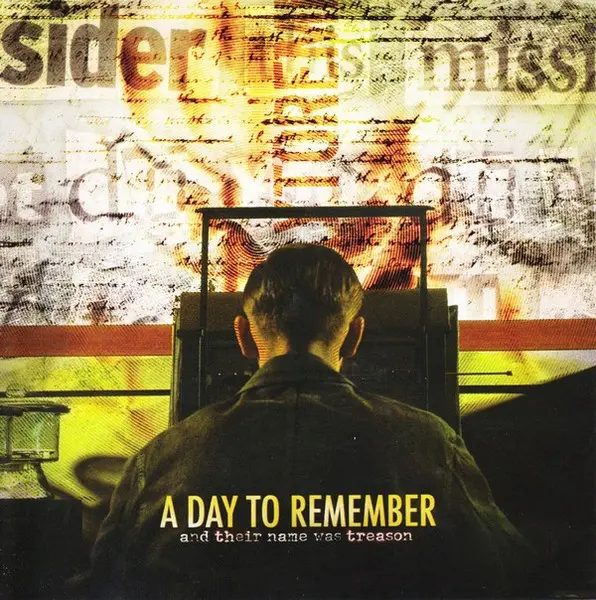 [Album] A Day to Remember - And Their Name Was Treason (2005)