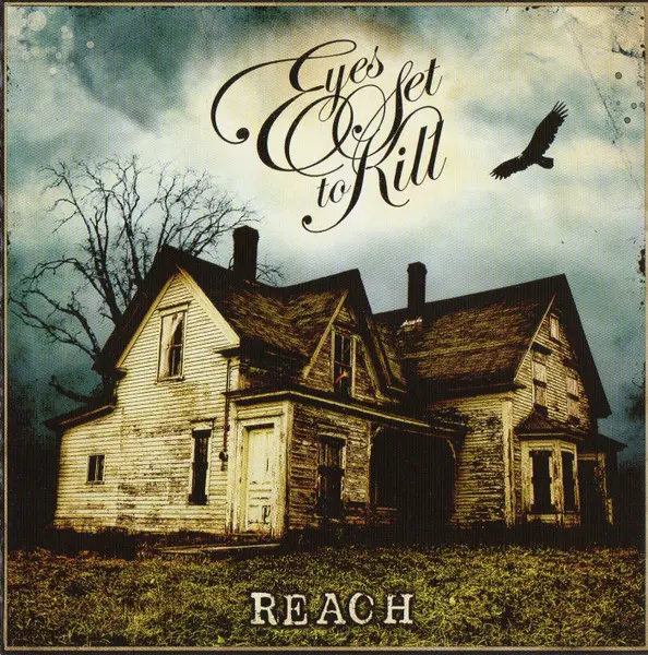 [Album] Eyes Set To Kill - Reach (2008)