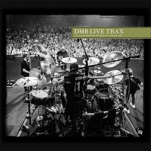 Dave Matthews Band  Live Trax, Vol. 69: BankNH Pavilion, Gilford, NH (2025)