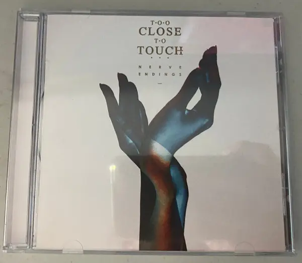 [Album] Too Close To Touch - Nerve Endings (2015)