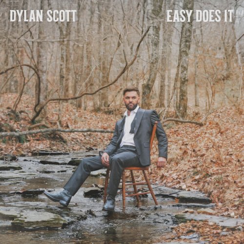 Dylan Scott  Easy Does It (2025)