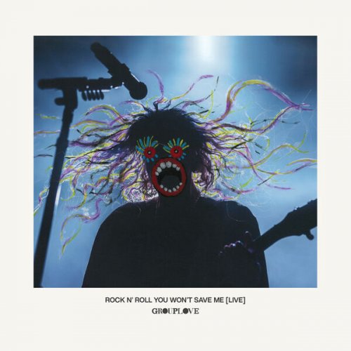 Grouplove  Rock N' Roll You Won't Save Me (Live) (2025)