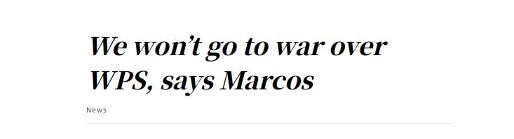 We won’t go to war over WPS-Marcos p1.webp