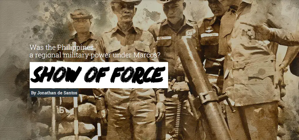 31 YEARS OF AMNESIA: Was the Philippines a regional military power under Marcos?