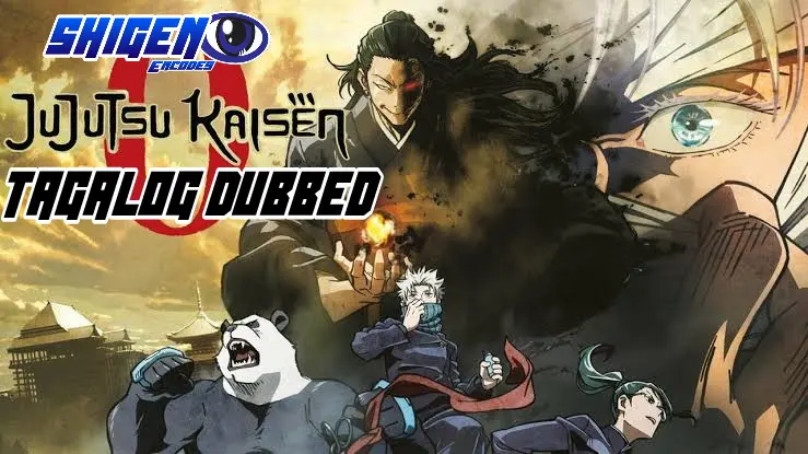 Jujutsu Kaisen 0 Movie Tagalog Dubbed 1080P Terabox