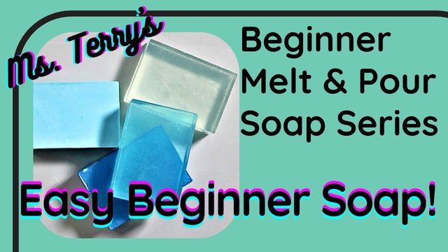 How To Make Melt And Pour Soap- Beginner Friendly