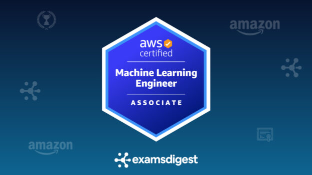 AWS-Certified-Machine-Learning-Engineer-course-lessons-exam-practice-questions-624x351.jpg