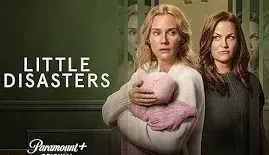 Little Disasters 2025 [480 720 1080]