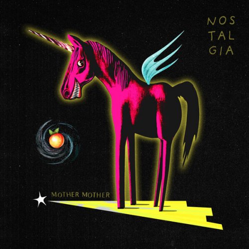 Mother Mother  Nostalgia (2025)