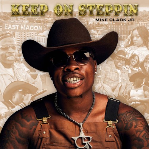 Mike Clark Jr  Keep On Steppin (2025)