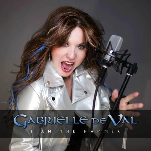 Gabrielle De Val  I Am The Hammer (2025)