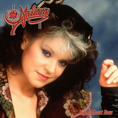 Melanie  Right About Now (2025)