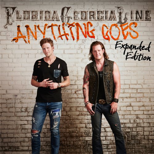Florida Georgia Line  Anything Goes (Expanded Edition) (2025)