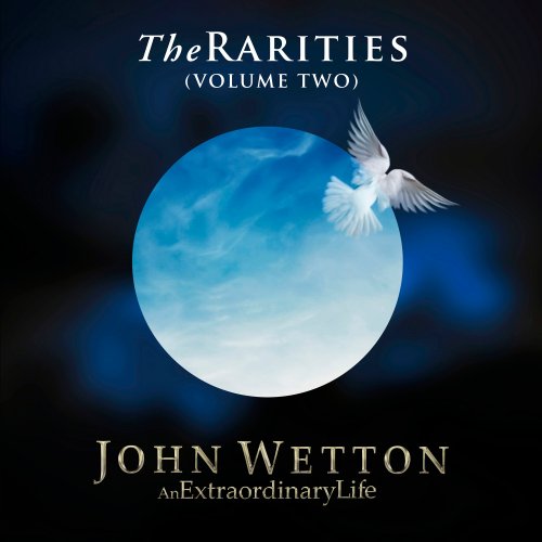 John Wetton  The Rarities: Volume Two (2025)
