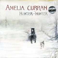Amelia Curran  Hunter, Hunter (Remastered) (2025)