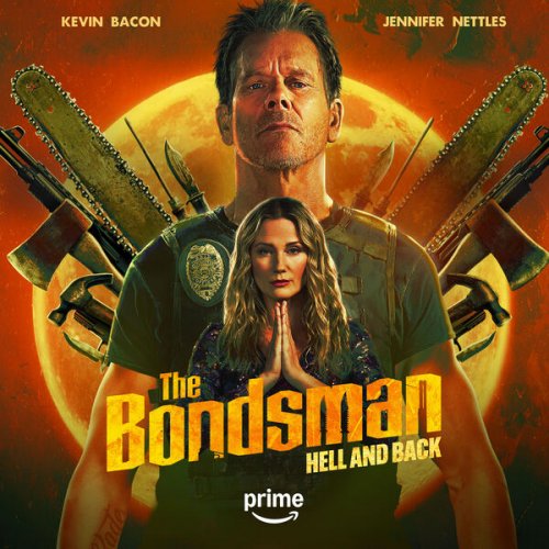 Kevin Bacon & Jennifer Nettles  The Bondsman: Hell And Back (2025)