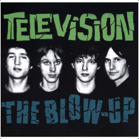 Television - The Blow Up (1982 Pop-Rock) [Flac 16-44]
