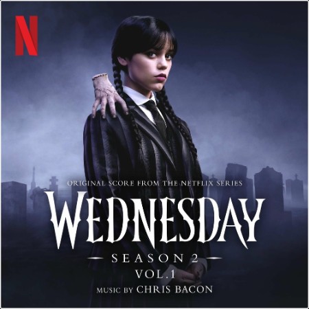 Wednesday Season 2, Vol  1 FLAC