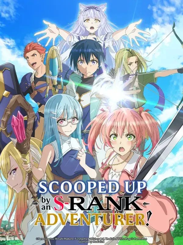 Scooped Up by an S-Rank Adventurer | COMPLETE | 1080p