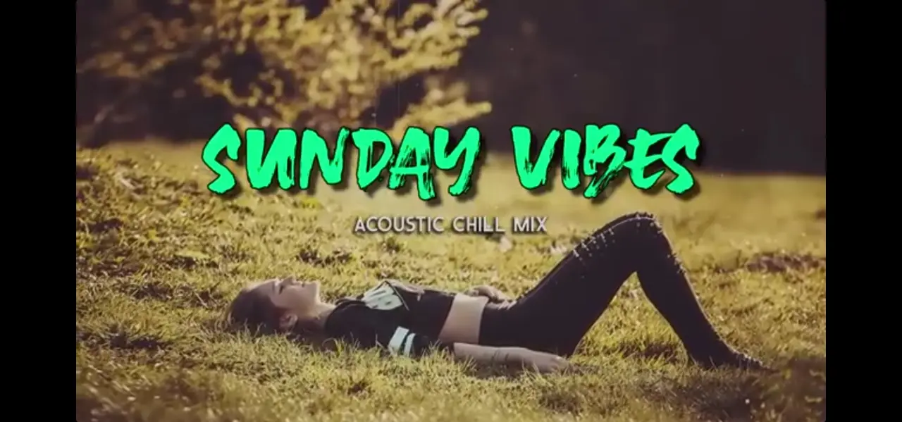 Sunday Vibes Acoustic chill music