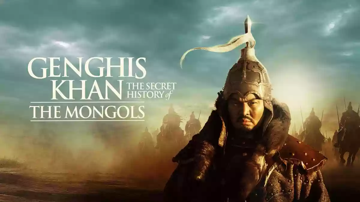 Genghis Khan: The Secret History of the Mongols 2025