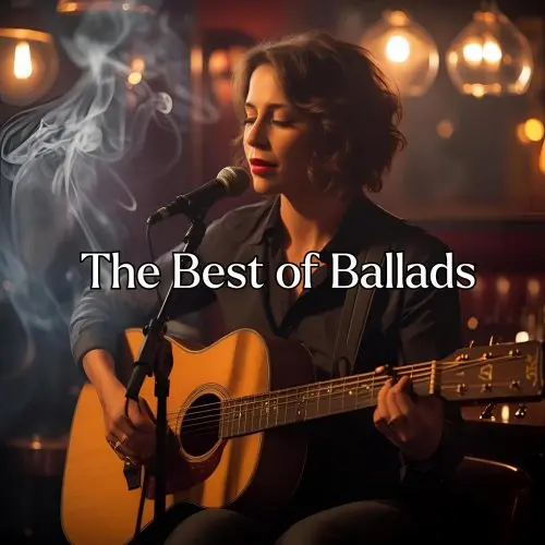 VA - The Best of Ballads (2025 Pop) [Flac 16-44]