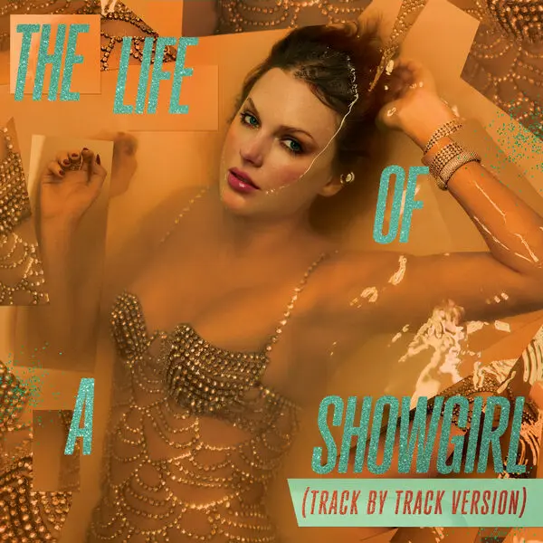 The Life of a Showgirl (Track by Track Version) by Taylor Swift [Hi-Res/iTunes Plus]