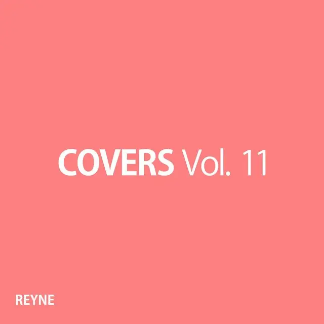 Covers, Vol. 11 - Album by REYNE