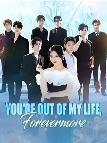 You're Out of My Life, Forevermore (DUBBED)