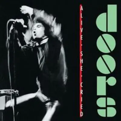 The Doors  Alive, She Cried (2025)