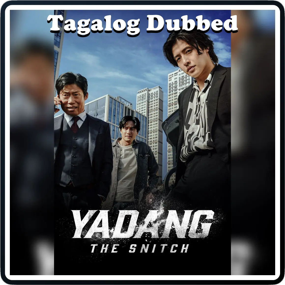 {MF} Yadang: The Snitch (2025) | WEB-DL | 1080p | Tagalog Dubbed