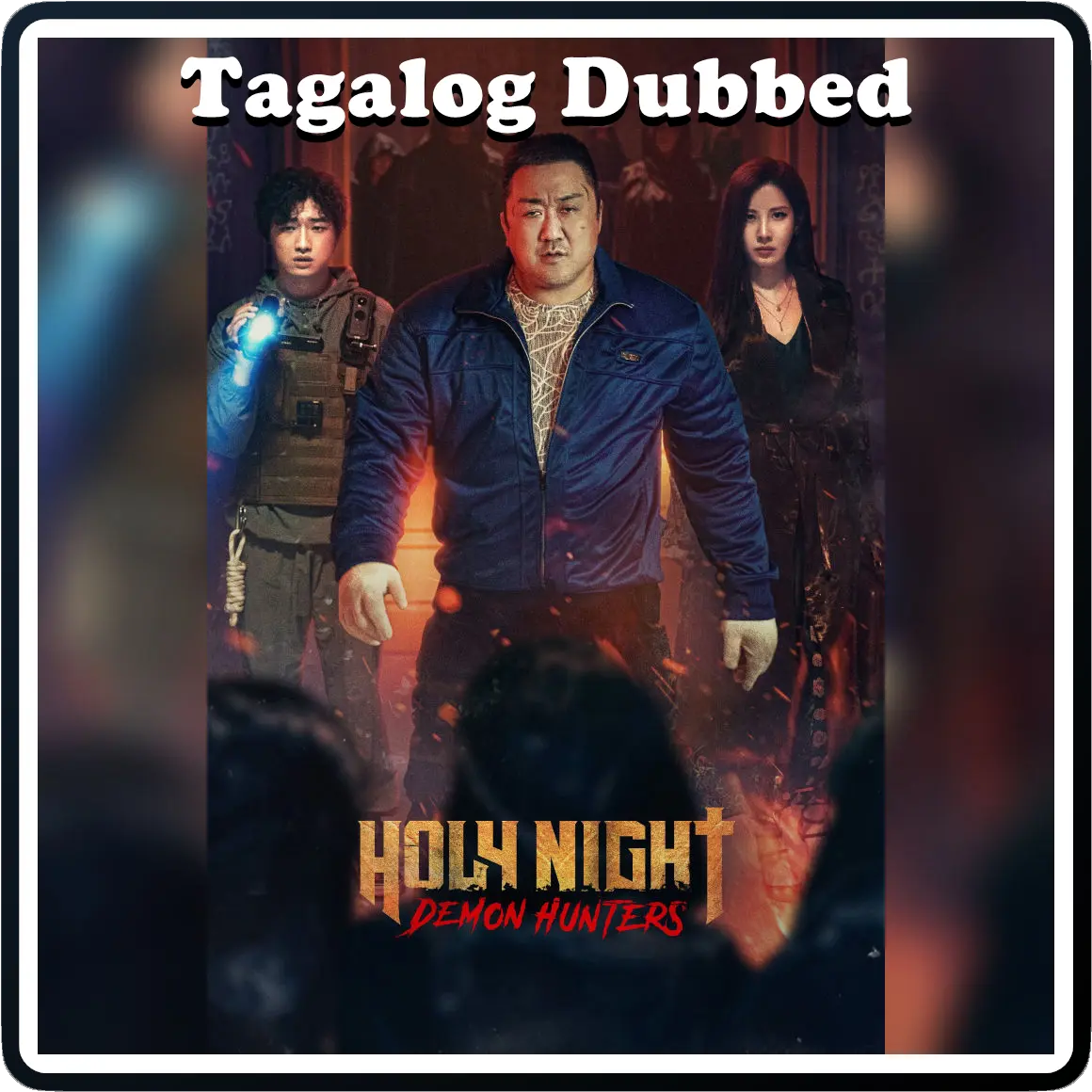 {MF}Holy Night: Demon Hunters (2025) | Tagalog Dubbed | WEB-DL | 1080p |