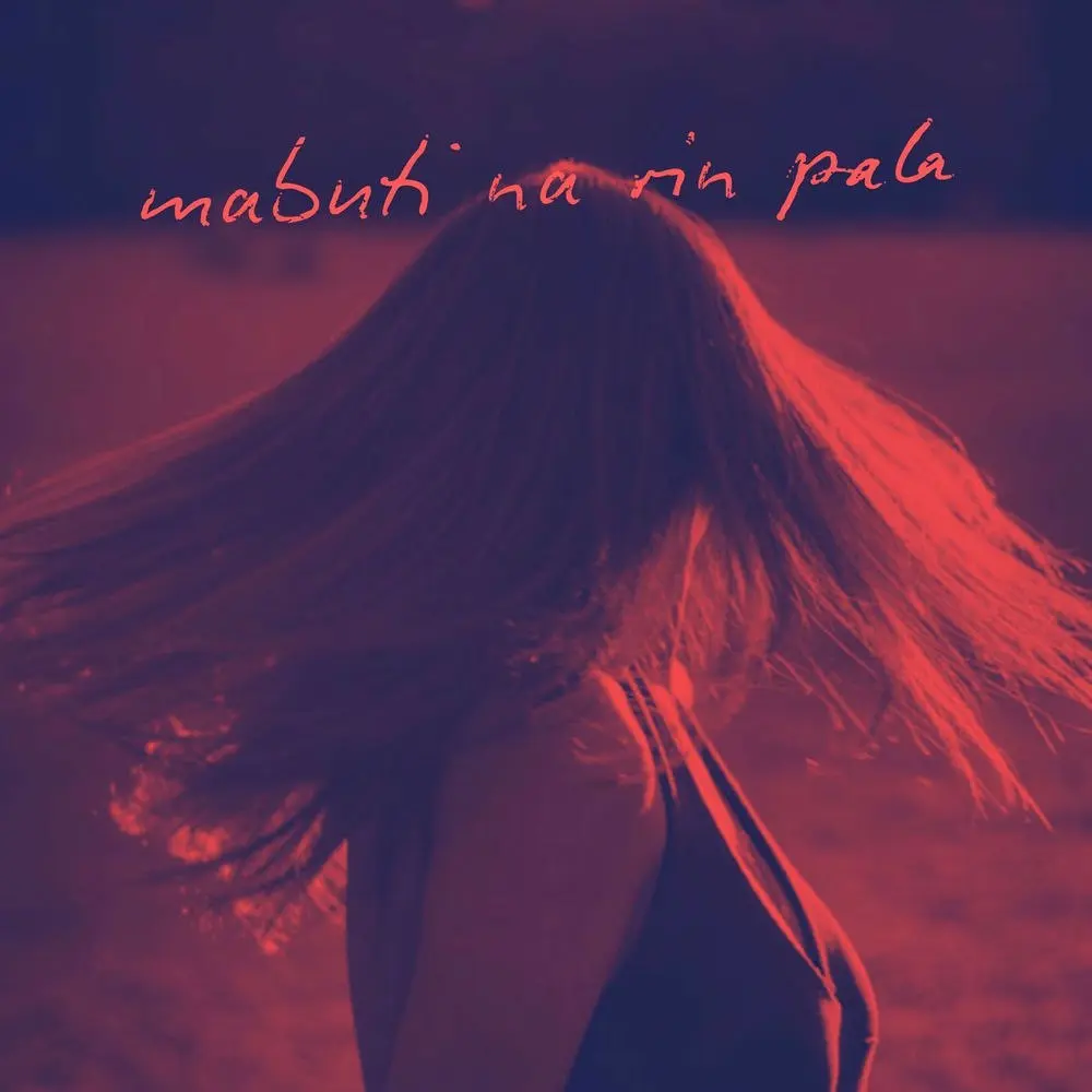 Mabuti na rin pala - Various Artists