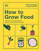 How-to-Grow-Food-Your-Crop-by-Crop-Guide-to-Growing-Cooking-Preserving.jpg